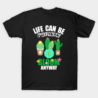 Succulent Cactus Prickly Plants Bloom Cute Funny Inspiration T-Shirt